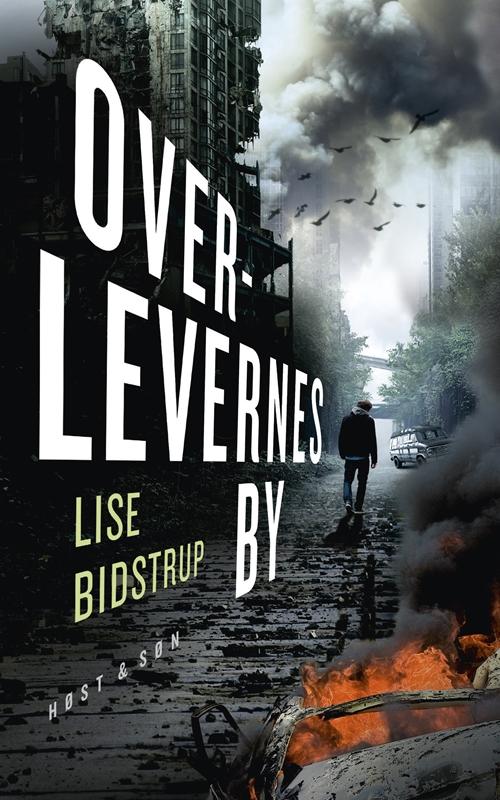 Cover for Lise Bidstrup · Overlevernes by (Sewn Spine Book) [1º edição] (2015)