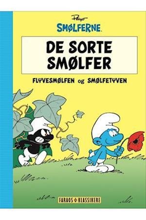 Cover for Peyo · Smølferne: De sorte smølfer (Gebundesens Buch) [3. Ausgabe] (2023)