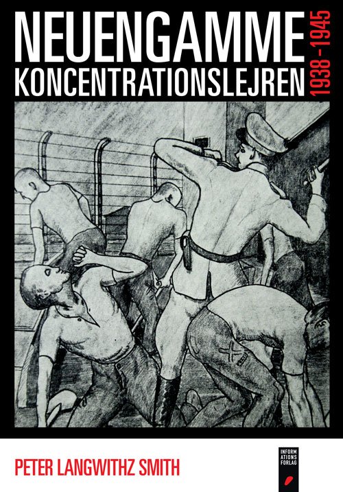 Cover for Peter Langwithz Smith · Neuengamme (Indbundet Bog) [1. udgave] [Indbundet] (2012)