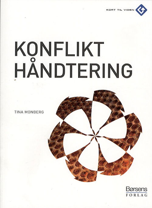 Kort til viden: Konflikthåndtering - Tina Monberg - Livros - Akademisk Forlag - 9788776641542 - 11 de agosto de 2006