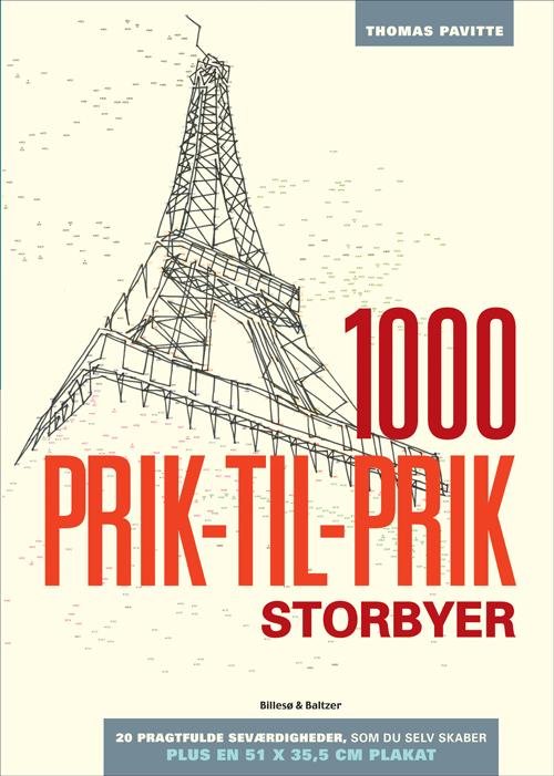 Cover for Thomas Pavitte · 1000 prik-til-prik - Storbyer (Poketbok) [1:a utgåva] (2015)