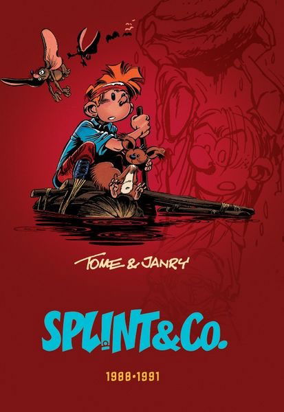 Splint & Co.: den Komplette Samling 1988-91 - Tome & Janry - Books - Forlaget Zoom - 9788793244542 - November 24, 2016