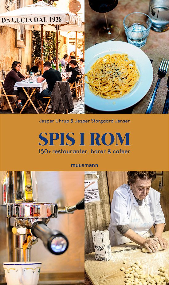 Cover for Jesper Uhrup &amp; Jesper Storgaard Jensen · Spis i Rom (Sewn Spine Book) [1st edition] (2019)