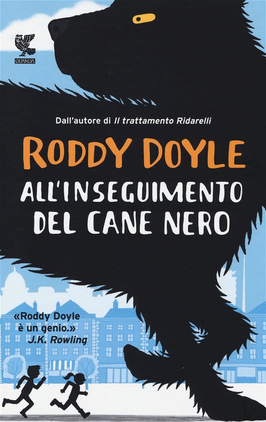 Cover for Roddy Doyle · All'Inseguimento Del Cane Nero (Book)