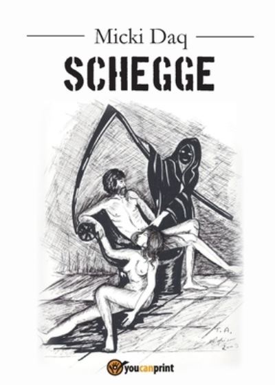 Cover for Micki Daq · Schegge (Paperback Book) (2017)