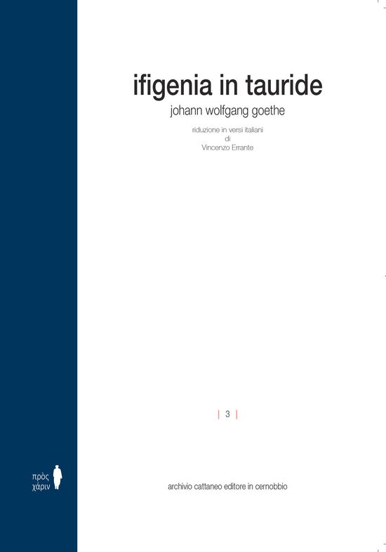 Cover for Johann Wolfgang Goethe · Ifigenia In Tauride. Ediz. Integrale (Book)