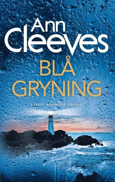 Cover for Ann Cleeves · Första Shetlandskvartetten: Blå gryning (Book) (2018)