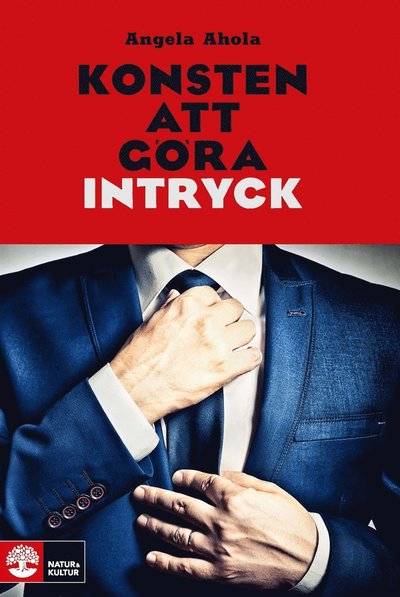 Cover for Angela Ahola · Konsten att göra intryck (ePUB) (2016)