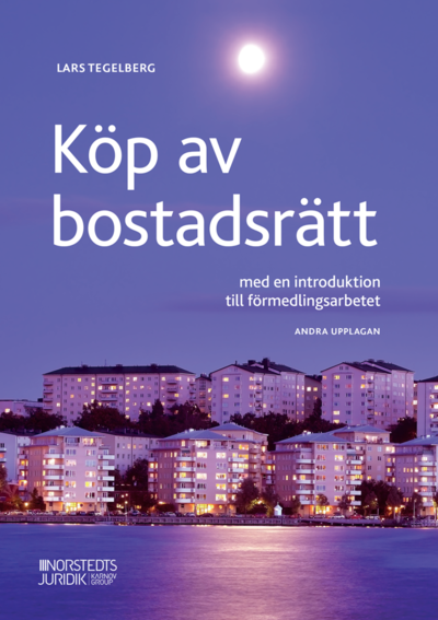 Cover for Lars Tegelberg · Köp av bostadsrätt : med en introduktion till förmedlingsarbetet (Paperback Book) (2021)