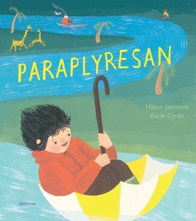 Cover for Håkan Jaensson · Paraplyresan (Bound Book) (2011)