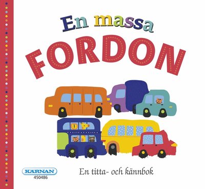 Cover for Karolina Hjertonsson · En massa fordon (Board book) (2018)