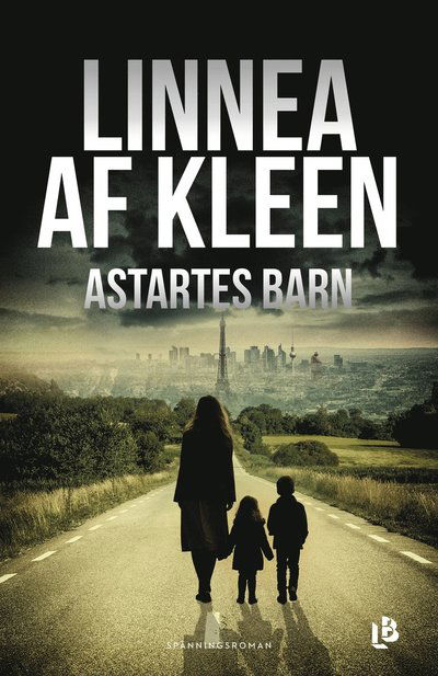 Cover for Linnea af Kleen · Astartes barn (Hardcover Book) (2025)