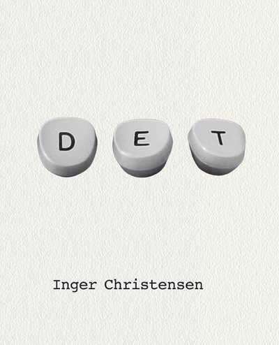 Cover for Inger Christensen · Det (Bok) (2009)
