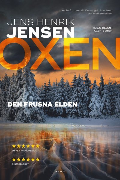 Cover for Jens Henrik Jensen · Oxen-serien: Den frusna elden (Indbundet Bog) (2018)