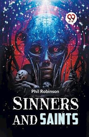 Cover for Phil Robinson · Sinners and Saints (Paperback Book) (2023)