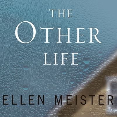 Cover for Ellen Meister · The Other Life Lib/E (CD) (2011)