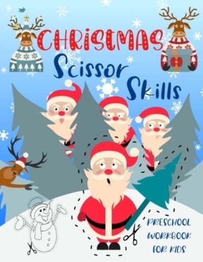 Cover for Happi Press · Christmas Scissor Skills Preschool Workbook for Kids (Pocketbok) (2020)