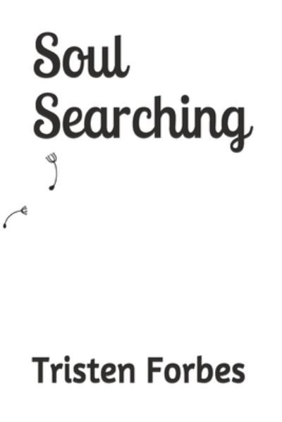 Soul Searching - Catherine Hall - Books - Independently Published - 9798581600542 - December 14, 2020