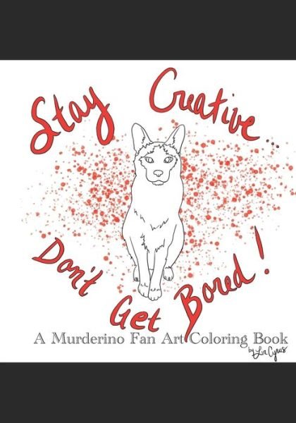 Cover for Lin Cyrus · Stay Creative, Don't Get Bored (Paperback Bog) (2020)