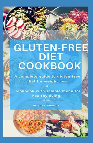 Cover for Adam Johnson · Gluten-Free Diet Cookbook (Paperback Bog) (2020)