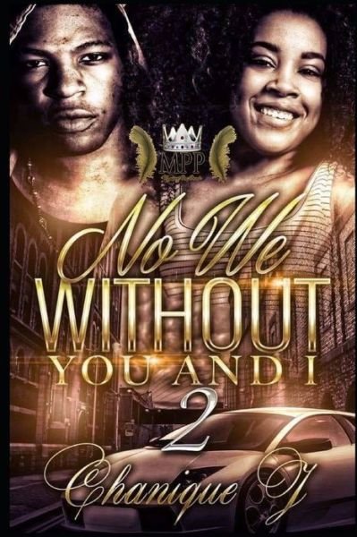 Chanique J · No We Without You and I 2 (Pocketbok) (2020)