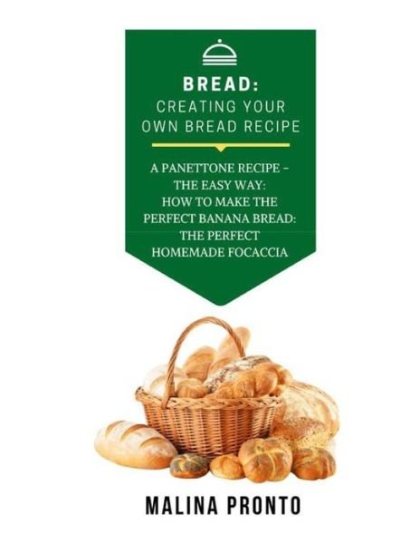 Malina Pronto · Bread (Pocketbok) (2021)