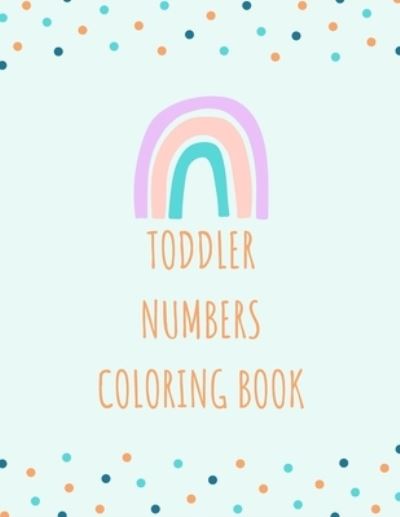 Cover for Pokkie Publishing · Toddler Numbers Coloring Book (Paperback Book) (2021)