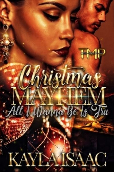 Cover for Kayla Isaac · Christmas Mayhem (Paperback Book) (2020)