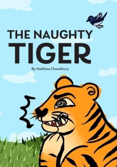 Cover for Ceriv Marah · The Naughty Tiger (Paperback Book) (2022)