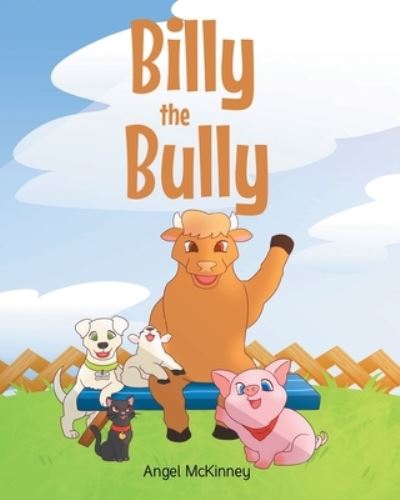 Cover for Angel McKinney · Billy the Bully (Pocketbok) (2022)