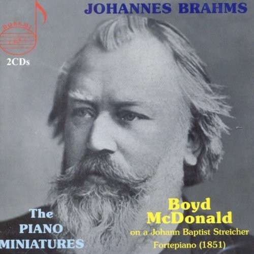 Piano Miniatures - Brahms / Mcdonald,boyd - Musikk - DRI - 0061297711543 - 9. juli 2013