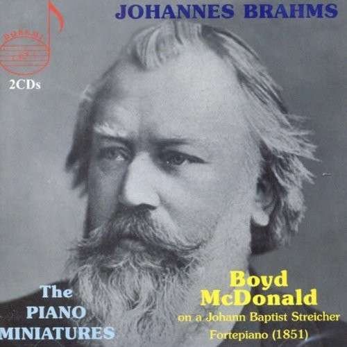 Cover for Brahms / Mcdonald,boyd · Piano Miniatures (CD) (2013)
