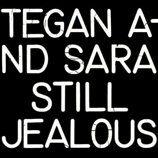 Cover for Tegan &amp; Sara · Still Jealous (CD) (2022)