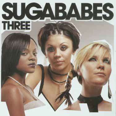 Sugarbabes · Three (CD) (2003)