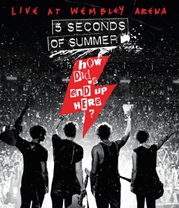 Cover for 5 Seconds of Summer · How Did We End Up Here / Liv (Blu-ray) (2019)