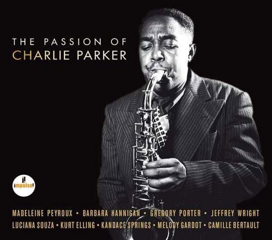Cover for Passion Of Charlie Parker (LP) (2017)