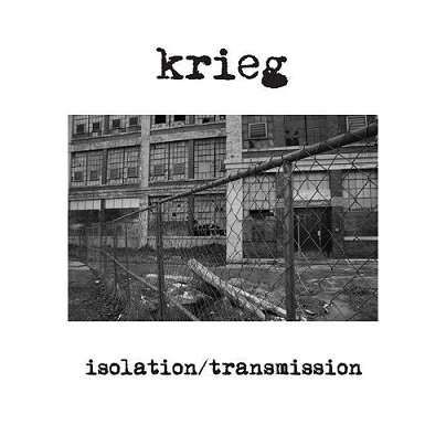 Cover for Krieg · Isolation / Transmission (7&quot; Vinyl Single) ( Limited Edition) (Coloured Vinyl) (LP) [Limited edition]