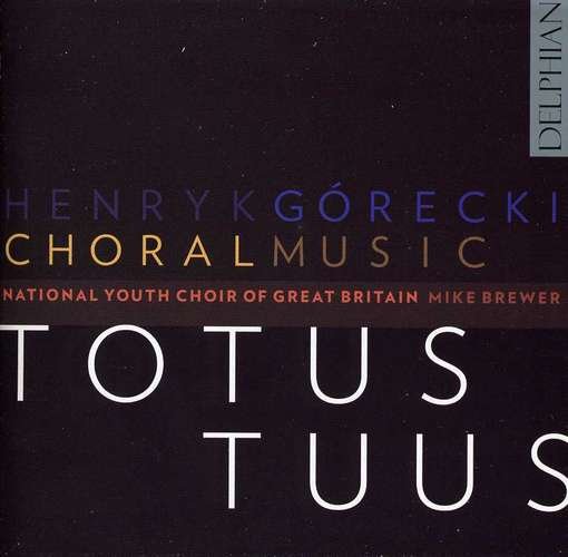 Cover for Brewer / National Youth Orch of Great Britain · Totus Tuus: Choral Music (CD) (2012)