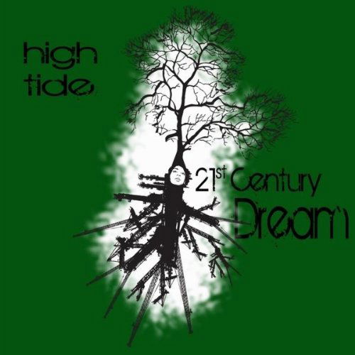 Cover for High Tide · 21st Century Dream (CD) (2011)