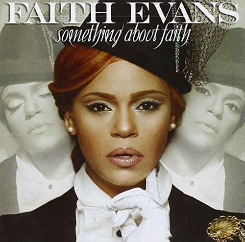 Cover for Faith Evans  · Something about faith (CD) (2014)