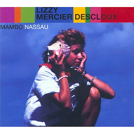 Cover for Lizzy Mercier Descloux · Mambo Nassau (CD) (2004)