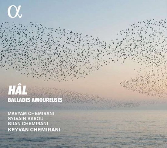 Cover for Keyvan Chemirani / Maryam Chemirani / Sylvain Barou / Bijan Chemirani · Hal. Ballades Amoureuses (CD) (2021)