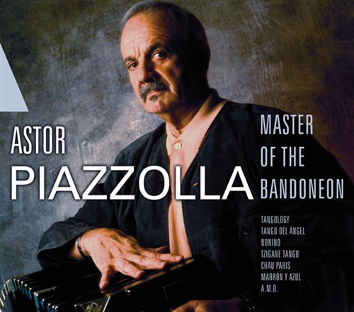 Cover for Astor Piazzolla · Master of the Bandoneon (CD) (2011)
