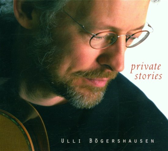Cover for Ulli Bogershausen · Private Stories (CD) (2002)