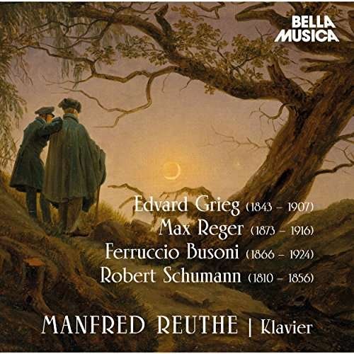 Schumann / Reuthe · Manfred Reuthe (CD) (2017)