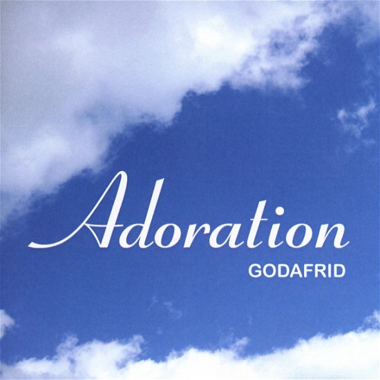 Adoration - Godafrid - Musikk -  - 4024171201543 - 29. juni 2015