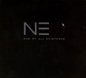 Cover for Neo · End Of All Existence Near Earth Orbit (CD) (2015)