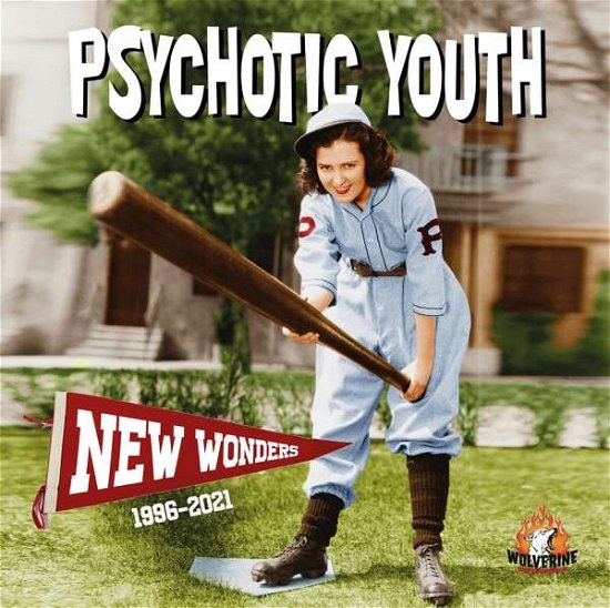 New Wonders 1996-2021 - Psychotic Youth - Musik - Wolverine Records - 4250137288543 - 6 augusti 2021