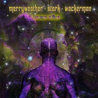 Cover for Merryweather Stark Wackerman · Cosmic Effect (CD) [Digipak] (2022)