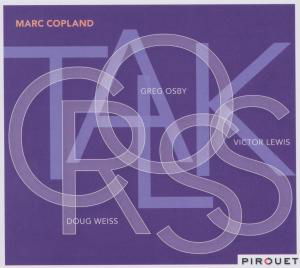 Cover for Copland Marc · Crosstalk (CD) (2012)
